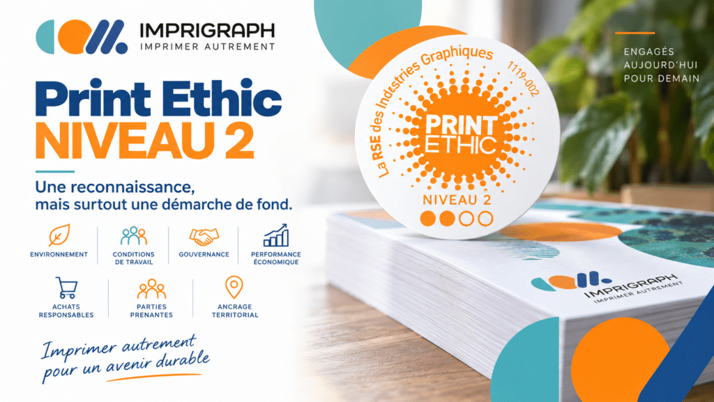 Imprigraph obtient le niveau 2 du référentiel RSE Print Ethic en 2026